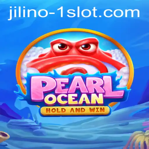 Discovering the Wonders of PearlOcean: An In-Depth Look into JILINO.1