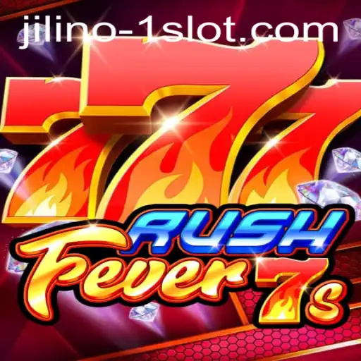 RushFever7s: A Comprehensive Guide to the Exciting New Game JILINO.1